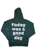 Load image into Gallery viewer, Today Was A Good Day Hoodie
